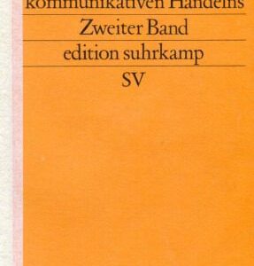 خرید و دانلود نسخه کامل کتاب Theorie des kommunikativen Handelns. Zweiter Band. Zur Kritik der funktionalistischen Vernunft