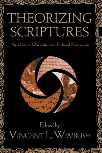 خرید و دانلود نسخه کامل کتاب Theorizing Scriptures: New Critical Orientations to a Cultural Phenomenon (Signifying (on) Scriptures)_6906d97d9f130.jpeg خرید و دانلود نسخه کامل کتاب Theorizing Scriptures: New Critical Orientations to a Cultural Phenomenon (Signifying (on) Scriptures)