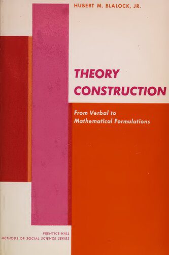 خرید و دانلود نسخه کامل کتاب Theory Construction: From Verbal to Mathematical Formulations_690592dd3c138.jpeg خرید و دانلود نسخه کامل کتاب Theory Construction: From Verbal to Mathematical Formulations