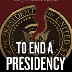 خرید و دانلود نسخه کامل کتاب To end a presidency : the power of impeachment