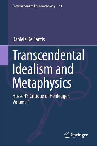 خرید و دانلود نسخه کامل کتاب Transcendental Idealism and Metaphysics : Husserl’s Critique of Heidegger. Volume 1_69058cb58151d.jpeg خرید و دانلود نسخه کامل کتاب Transcendental Idealism and Metaphysics : Husserl’s Critique of Heidegger. Volume 1