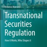 خرید و دانلود نسخه کامل کتاب Transnational Securities Regulation: How it Works, Who Shapes it