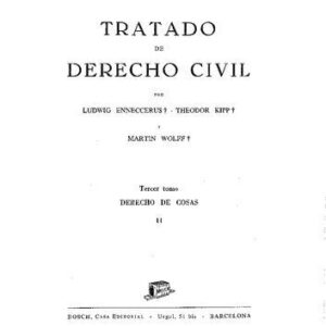 خرید و دانلود نسخه کامل کتاب TRATADO DE DERECHO CIVIL (Derecho de las Cosas, Tomo III, Vol.  II)