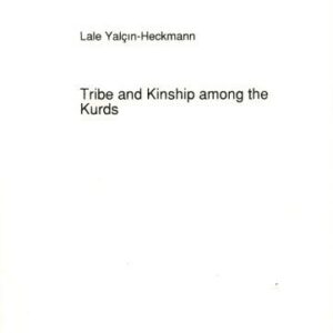 خرید و دانلود نسخه کامل کتاب Tribe and kinship among the Kurds