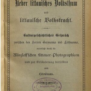 خرید و دانلود نسخه کامل کتاب Über litauisches Volkstum und litauische Volkstracht