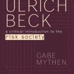 خرید و دانلود نسخه کامل کتاب Ulrich Beck: A Critical Introduction to the Risk Society