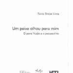 خرید و دانلود نسخه کامل کتاب Um peixe olhou para mim: o povo Yudjá e a perspectiva