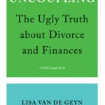 خرید و دانلود نسخه کامل کتاب Uncoupling: The Ugly Truth about Divorce and Finances