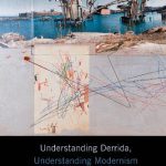 خرید و دانلود نسخه کامل کتاب Understanding Derrida, Understanding Modernism