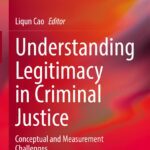 خرید و دانلود نسخه کامل کتاب Understanding Legitimacy in Criminal Justice: Conceptual and Measurement Challenges