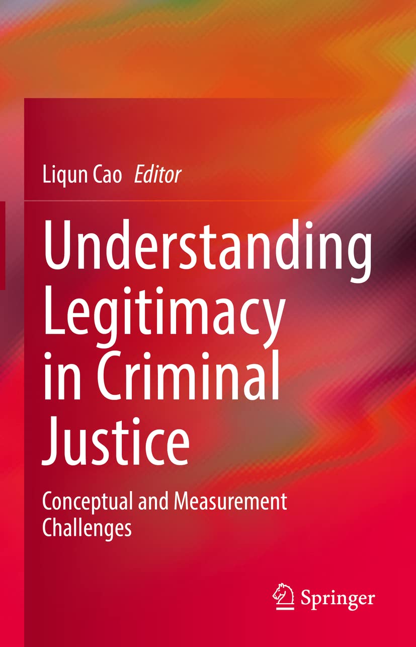 خرید و دانلود نسخه کامل کتاب Understanding Legitimacy in Criminal Justice: Conceptual and Measurement Challenges_6918f9b0a2a9c.jpeg خرید و دانلود نسخه کامل کتاب Understanding Legitimacy in Criminal Justice: Conceptual and Measurement Challenges