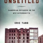 خرید و دانلود نسخه کامل کتاب Unsettled : Cambodian refugees in the New York City hyperghetto