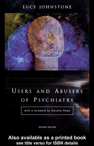 خرید و دانلود نسخه کامل کتاب Users and Abusers of Psychiatry: A Critical Look at Psychiatric Practice_6906c92ee1c1c.jpeg خرید و دانلود نسخه کامل کتاب Users and Abusers of Psychiatry: A Critical Look at Psychiatric Practice