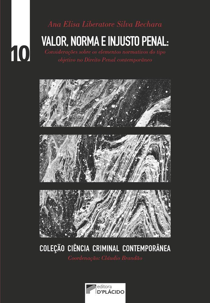 خرید و دانلود نسخه کامل کتاب Valor, Norma e Injusto Penal: Considerações Sobre os Elementos Normativos do Tipo Objetivo no Direito Penal Contemporâneo_69187f84bdc7d.jpeg خرید و دانلود نسخه کامل کتاب Valor, Norma e Injusto Penal: Considerações Sobre os Elementos Normativos do Tipo Objetivo no Direito Penal Contemporâneo