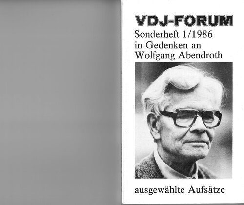 خرید و دانلود نسخه کامل کتاب VDJ-Forum. Sonderheft 1/1986 in Gedenken an Wolfgang Abendroth. Ausgewählte Aufsätze._69092d5c7ead6.jpeg خرید و دانلود نسخه کامل کتاب VDJ-Forum. Sonderheft 1/1986 in Gedenken an Wolfgang Abendroth. Ausgewählte Aufsätze.