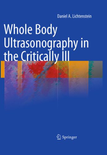 خرید و دانلود نسخه کامل کتاب Whole Body Ultrasonography in the Critically Ill_6906bfb9c626d.jpeg خرید و دانلود نسخه کامل کتاب Whole Body Ultrasonography in the Critically Ill