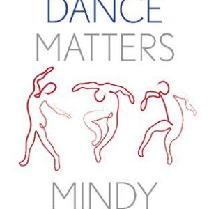 خرید و دانلود نسخه کامل کتاب Why Dance Matters