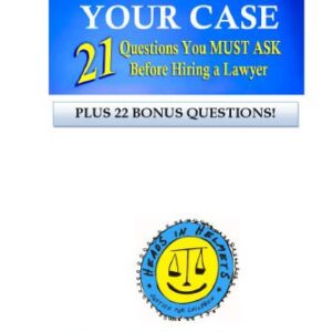 خرید و دانلود نسخه کامل کتاب WINNING YOUR CASE: 21 Questions You MUST ASK Before Hiring a Lawyer