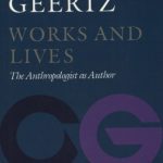 خرید و دانلود نسخه کامل کتاب Works and Lives: The Anthropologist as Author