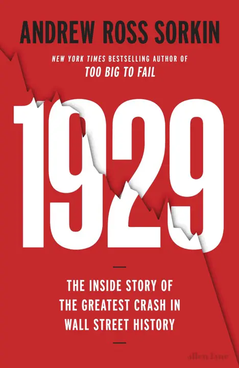 1929 by Andrew Ross Sorkin_69f0c5237bfb6.webp خرید و دانلود نسخه کامل کتاب صوتی انگلیسی 1929، اثر اندرو راس سورکین 1929 by Andrew Ross Sorkin - تصویر 1