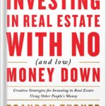 خرید و دانلود فایل کتاب The Book on Investing In Real Estate with No (and Low) Money Down: Creative Strategies for Investing in Real Estate Using Other People’s Money (BiggerPockets Rental Kit 1) by Brandon Turner PDF | سورنا بوک