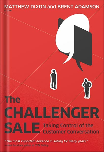 225-New-PNG-Version-92-2 خرید و دانلود فایل کتاب The Challenger Sale: Taking Control of the Customer Conversation by Matthew Dixon PDF | سورنا بوک - تصویر 1