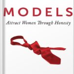 خرید و دانلود فایل کتاب Models: Attract Women Through Honesty by Mark Manson PDF | سورنا بوک
