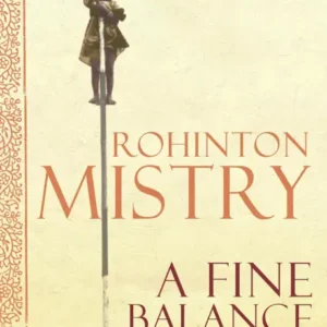 خرید و دانلود نسخه کامل کتاب صوتی انگلیسی یک تعادل ظریف، اثر روهینتون میستری A Fine Balance by Rohinton Mistry