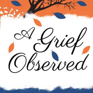 خرید و دانلود نسخه کامل کتاب صوتی انگلیسی یک اندوه، اثر سی. اس. لوئیس A Grief Observed by C. S. Lewis
