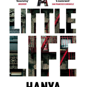 خرید و دانلود نسخه کامل کتاب صوتی انگلیسی یک زندگی کوچک، اثر هانیا یاناگیهارا A Little Life by Hanya Yanagihara