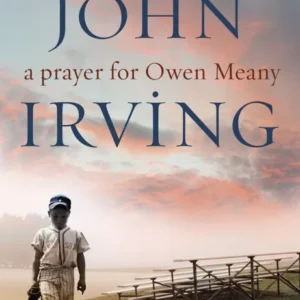 خرید و دانلود نسخه کامل کتاب صوتی انگلیسی دعایی برای اوئن مینی، اثر جان ایروینگ A Prayer for Owen Meany by John Irving