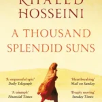 خرید و دانلود نسخه کامل کتاب صوتی انگلیسی هزار خورشید تابان، اثر خالد حسینی A Thousand Splendid Suns by Khaled Hosseini