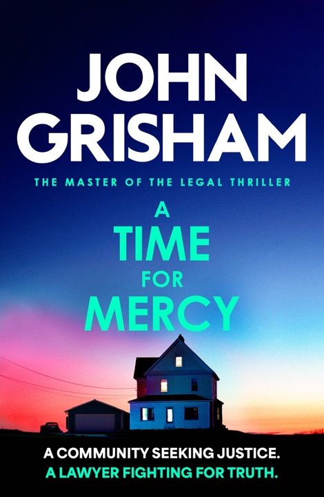 A Time for Mercy by John Grisham_69ef22af2b8cc.jpeg خرید و دانلود نسخه کامل کتاب صوتی انگلیسی زمانی برای بخشش، اثر جان گریشام (از مجموعهی جیک بریگانس) A Time for Mercy by John Grisham - تصویر 1