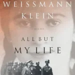 خرید و دانلود نسخه کامل کتاب صوتی انگلیسی همه چیز جز جانم، اثر گردا وایسمن کلاین All But My Life by Gerda Weissmann Klein