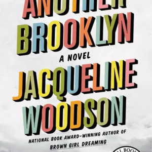 خرید و دانلود نسخه کامل کتاب صوتی انگلیسی بروکلینی دیگر، اثر جکلین وودسون Another Brooklyn by Jacqueline Woodson
