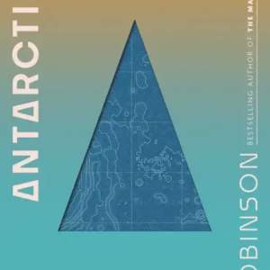 خرید و دانلود نسخه کامل کتاب صوتی انگلیسی قطب جنوب، اثر کیم استنلی رابینسون Antarctica by Kim Stanley Robinson