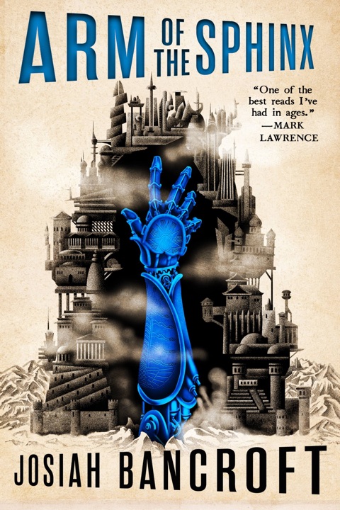 Arm of the Sphinx by Josiah Bancroft_69ef1b118ca8b.jpeg خرید و دانلود نسخه کامل کتاب صوتی انگلیسی بازوی ابوالهول، اثر جوسایا بنکرافت (از مجموعهی کتابهای بابل) Arm of the Sphinx by Josiah Bancroft - تصویر 1