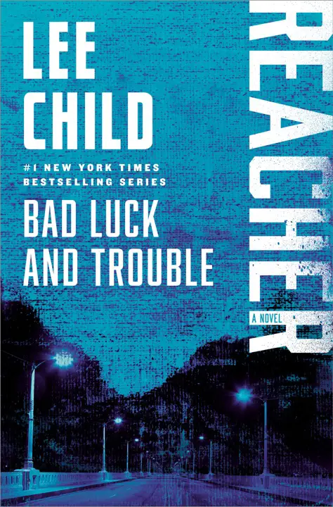 Bad Luck and Trouble by Lee Child_69f216c3774ad.webp خرید و دانلود نسخه کامل کتاب صوتی انگلیسی بدشانسی و دردسر، اثر لی چایلد (از مجموعهی جک ریچر) Bad Luck and Trouble by Lee Child - تصویر 1