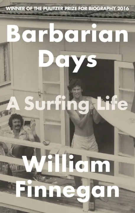 Barbarian Days: A Surfing Life by William Finnegan_69ef93fe89d0b.webp خرید و دانلود نسخه کامل کتاب صوتی انگلیسی روزهای بربری: یک زندگی موجسواری، اثر ویلیام فینگان Barbarian Days: A Surfing Life by William Finnegan - تصویر 1
