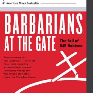 خرید و دانلود نسخه کامل کتاب صوتی انگلیسی بربرها پشت دروازه، اثر برایان بارو و جان هلیار Barbarians at the Gate by Bryan Burrough, John Helyar