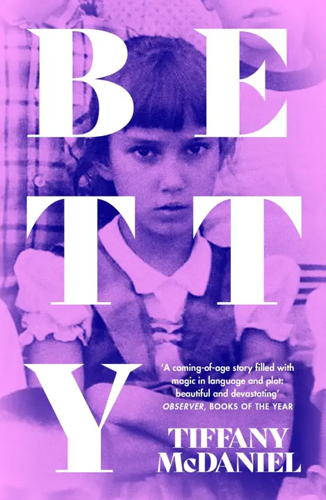 Betty by Tiffany McDaniel_69ebbc293567d.webp خرید و دانلود نسخه کامل کتاب صوتی انگلیسی بتی، اثر تیفانی مکدنیل Betty by Tiffany McDaniel - تصویر 1