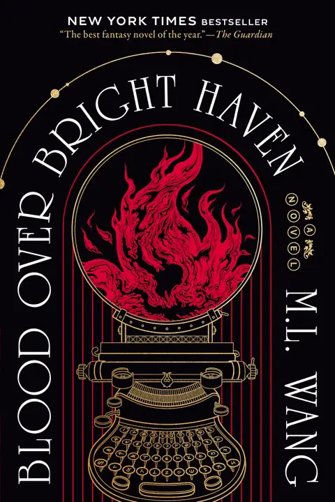 Blood Over Bright Haven by M.L. Wang_69ed131121b5e.webp خرید و دانلود نسخه کامل کتاب صوتی انگلیسی خون بر فراز پناهگاه روشن، اثر ام. ال. وانگ Blood Over Bright Haven by M.L. Wang - تصویر 1