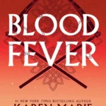 خرید و دانلود نسخه کامل کتاب صوتی انگلیسی تب خون، اثر کارن ماری مونینگ (از مجموعه‌ی تب) Bloodfever by Karen Marie Moning