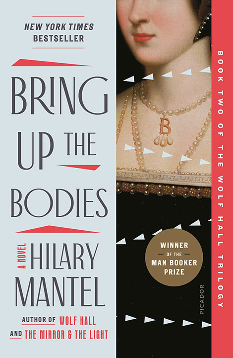 Bring Up the Bodies by Hilary Mantel_69ef0b0a66843.jpeg خرید و دانلود نسخه کامل کتاب صوتی انگلیسی اجساد را بیاورید، اثر هیلاری منتل (از مجموعهی تالار گرگ) Bring Up the Bodies by Hilary Mantel - تصویر 1