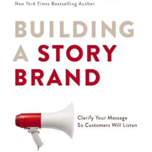 خرید و دانلود نسخه کامل کتاب صوتی انگلیسی ساختن داستان برند، اثر دونالد میلر Building a StoryBrand by Donald Miller