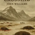 خرید و دانلود نسخه کامل کتاب صوتی انگلیسی گذرگاه قصاب، اثر جان ویلیامز Butcher's Crossing by John Williams