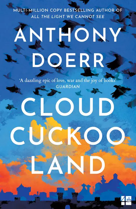 Cloud Cuckoo Land by Anthony Doerr_69f0e431d9755.webp خرید و دانلود نسخه کامل کتاب صوتی انگلیسی سرزمین فاختهها، اثر آنتونی دوئر Cloud Cuckoo Land by Anthony Doerr - تصویر 1