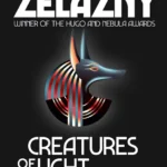 خرید و دانلود نسخه کامل کتاب صوتی انگلیسی موجودات روشنایی و تاریکی، اثر راجر زلازنی Creatures of Light and Darkness by Roger Zelazny