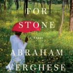 خرید و دانلود نسخه کامل کتاب صوتی انگلیسی برش سنگ، اثر آبراهام ورگزه Cutting for Stone by Abraham Verghese