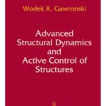 خرید و دانلود فایل کتاب Advanced Structural Dynamics & Active Control of Structures | سورنا بوک